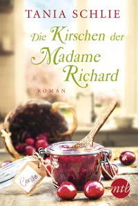 Cover Die Kirschen der Madame Richard