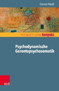 Cover Psychodynamische Gerontopsychosomatik