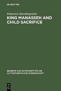 Cover King Manasseh and Child Sacrifice