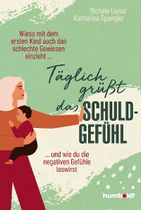 Cover Täglich grüßt das Schuldgefühl