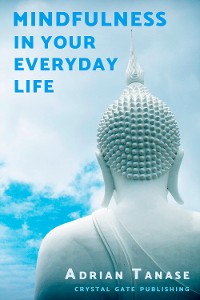 Cover Mindfulness in Your Everyday Life
