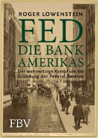 Cover FED - Die Bank Amerikas