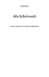 Cover Alis Scheinwelt