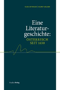 Cover Eine Literaturgeschichte: Österreich seit 1650