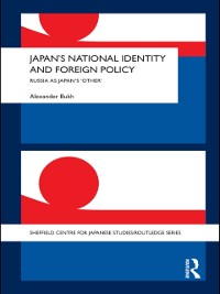 Cover Japan''s National Identity and Foreign Policy