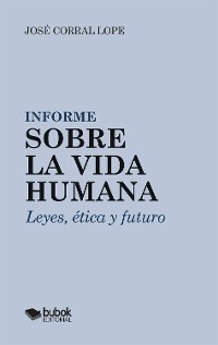 Cover Informe sobre la vida humana