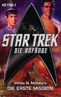 Cover Star Trek - Die Anfänge: Die erste Mission