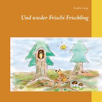 Cover Und wieder Frischi Frischling