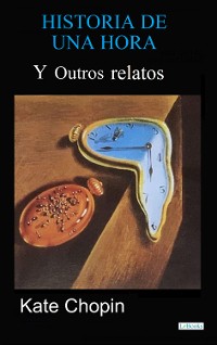 Cover Historia de una hora y otros relatos