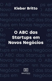 Cover O ABC das Startups em Novos Negócios