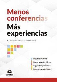 Cover Menos conferencias, mas experiencias