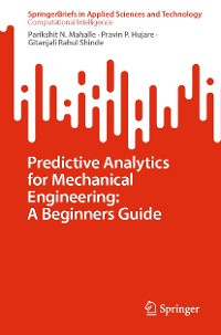 Cover Predictive Analytics for Mechanical Engineering: A Beginners Guide