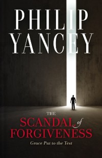 Cover Scandal of Forgiveness