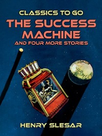 Cover Success Machine and four more stories