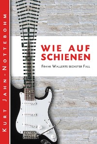 Cover Wie auf Schienen