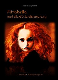 Cover Mirabella und die Götterdämmerung