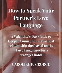 Cover How to Speak Your Partner's Love Language