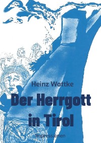 Cover Der Herrgott in Tirol