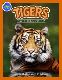 Cover Tigers, Panthera Tigris ages 2-4