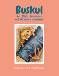 Cover Buskul med Rådis, Bumlingen och de andra vännerna