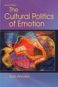 Cover Cultural Politics of Emotion