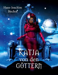 Cover Katja von den Göttern