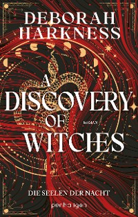 Cover A Discovery of Witches - Die Seelen der Nacht