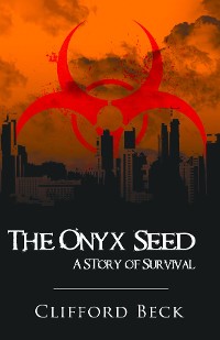 Cover The Onyx Seed - A Story of Survival