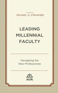 Cover Leading Millennial Faculty