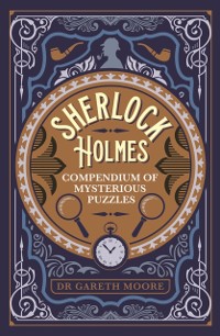 Cover Sherlock Holmes Compendium of Mysterious Puzzles