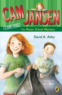 Cover Cam Jansen: The Green School Mystery #28