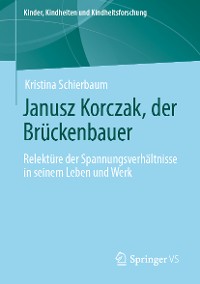 Cover Janusz Korczak, der Brückenbauer