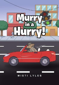 Cover Murry in a Hurry!