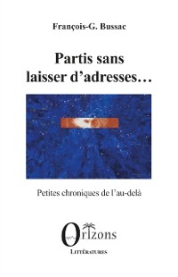 Cover Partis sans laisser d’adresses...