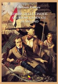 Cover Storia delle cinque gloriose giornate di Milano
