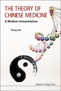 Cover THEORY OF CHINESE MEDICINE, THE: A MODERN INTERPRETATION