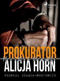 Cover Prokurator Alicja Horn