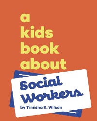 Cover A Kids Book About Social Workers