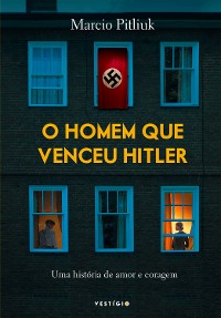 Cover O homem que venceu Hitler