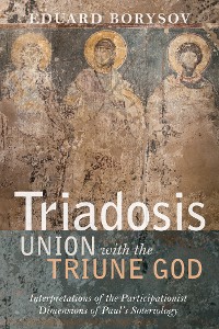 Cover Triadosis: Union with the Triune God