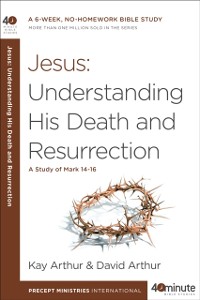Cover Jesus: Understanding His Death and Resurrection