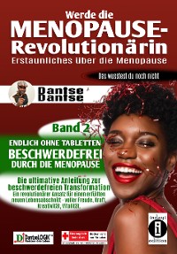 Cover Werde die Menopause-Revolutionärin: Erstaunliches über die Menopause - Band 2