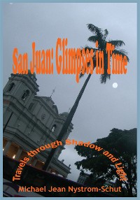 Cover San Juan: Glimpses in Time