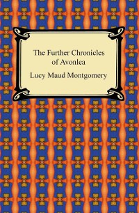 Cover Further Chronicles of Avonlea