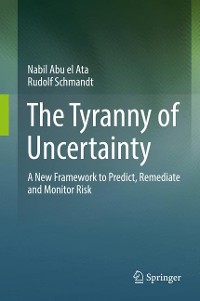 Cover The Tyranny of Uncertainty