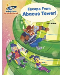 Cover Reading Planet - Escape From Abacus Tower! - White: Galaxy