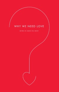 Cover Why We Need Love