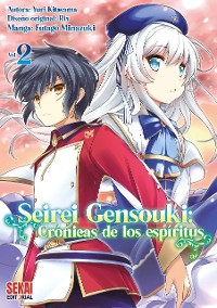 Cover Seirei Gensouki: Crónicas de los espíritus Vol. 2