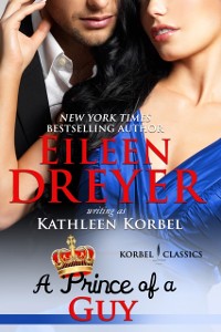 Cover Prince of a Guy (Korbel Classic Romance Humorous Series, Book 3)