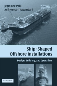 Cover Ship-Shaped Offshore Installations